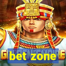 bet zone